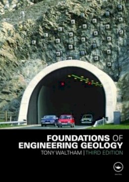 A.c. Waltham - Foundations of Engineering Geology - 9780415469609 - V9780415469609