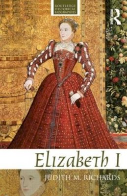 Judith M. Richards - Elizabeth I - 9780415481571 - V9780415481571