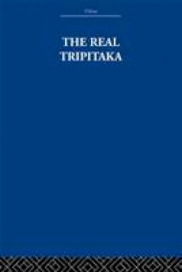 The Arthur Waley Estate - The Real Tripitaka: And Other Pieces - 9780415612739 - V9780415612739