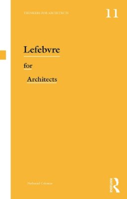 Nathaniel Coleman - Lefebvre for Architects - 9780415639408 - V9780415639408