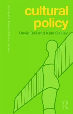 David Bell - Cultural Policy - 9780415665018 - V9780415665018