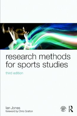 Chris Gratton - Research Methods for Sports Studies: Third Edition - 9780415749336 - V9780415749336