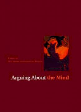 Brie Gertler - Arguing About the Mind - 9780415771634 - V9780415771634