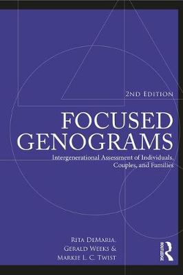 Rita Demaria - Focused Genograms: Intergenerational Assessment of Individuals, Couples, and Families - 9780415806640 - V9780415806640