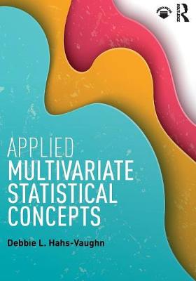 Debbie L. Hahs-Vaughn - Applied Multivariate Statistical Concepts - 9780415842365 - V9780415842365