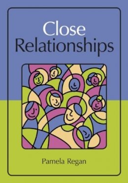 Pamela Regan - Close Relationships - 9780415877992 - V9780415877992