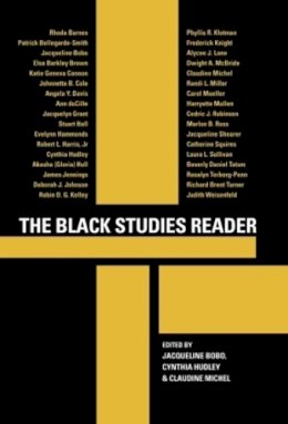 . Ed(S): Bobo, Jacqueline; Michel, Claudine; Hudley, Cynthia (University Of California, Santa Barbara) - The Black Studies Reader                 - 9780415945547 - V9780415945547