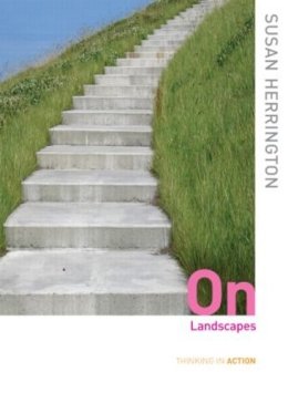 Susan Herrington - On Landscapes - 9780415991254 - V9780415991254