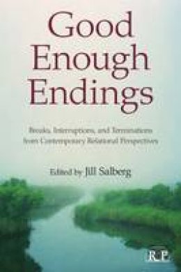 Jill (Ed) Salberg - Good Enough Endings - 9780415994538 - V9780415994538