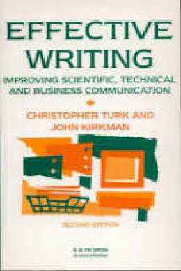 John Kirkman - Effective Writing: Improving Scientific, Technical and Business Communication - 9780419146605 - V9780419146605