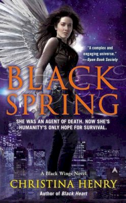 Christina Henry - Black Spring: A Black Wings Novel - 9780425266786 - V9780425266786