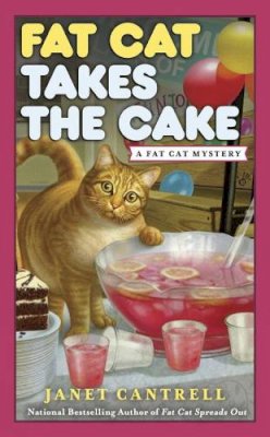 Janet Cantrell - Fat Cat Takes the Cake - 9780425267448 - V9780425267448