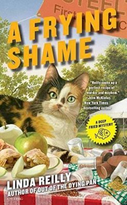 Linda Reilly - A Frying Shame - 9780425274156 - V9780425274156