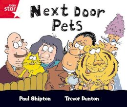 Paul Shipton - Rigby Star Guided Red Level: Next Door Pets Single - 9780433026730 - V9780433026730