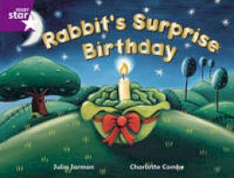 Julia Jarman - Rigby Star Guided 2 Purple Level: Rabbit's Surprise Birthday Pupil Book (Single) - 9780433028864 - V9780433028864