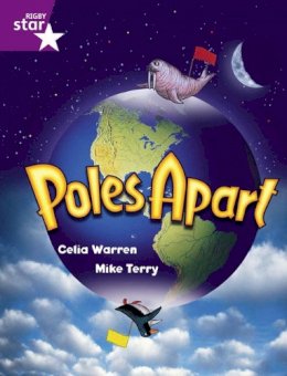 Celia Warren - Rigby Star Guided 2 Purple Level: Poles Apart Pupil Book (Single) - 9780433028895 - V9780433028895