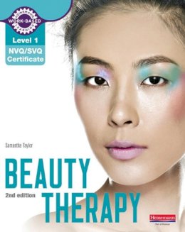 Samantha Taylor - Level 1 NVQ/SVQ Certificate Beauty Therapy Candidate Handbook - 9780435026585 - V9780435026585