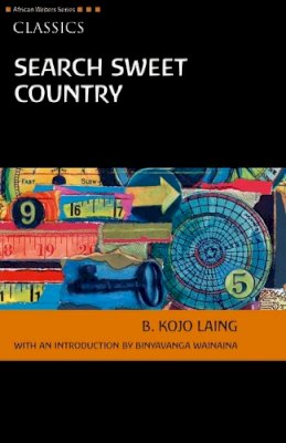 Kojo Laing - Search Sweet Country (Heinemann African Writers Series) - 9780435045708 - V9780435045708