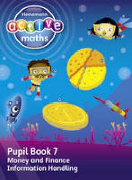 Lynda Keith - Heinemann Active Maths -- Beyond Number -- First Level -- Pupil Book 7 -- Money, Finance and Information Handling - 9780435047863 - V9780435047863