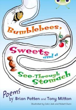 Tony Mitton - Bug Club Independent Fiction Year Two Lime A Bumblebees, Sweets and a See-Through Stomach - 9780435076009 - V9780435076009