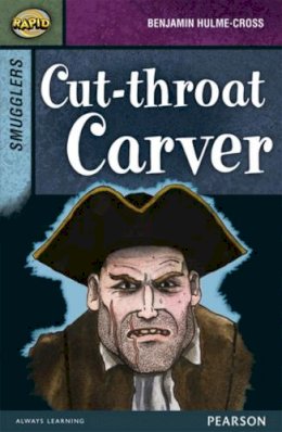 David Grant - Rapid Stage 8 Set B: Smugglers: Cut-throat Carver - 9780435152468 - V9780435152468