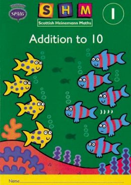 Scottish Primary Mathematics Group - Scottish Heinemann Maths 1: Addition to 10 Activity Book 8 Pack - 9780435168674 - V9780435168674