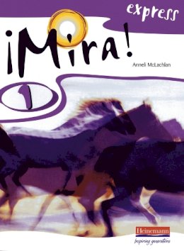 Anneli McLachlan - Mira! Express 1 Pupil Book - 9780435387662 - V9780435387662