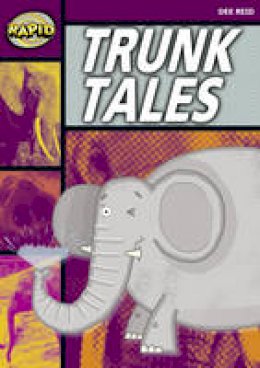 Dee Reid - Rapid Stage 1 Set A: Trunk Tales (Series 1) - 9780435907808 - V9780435907808