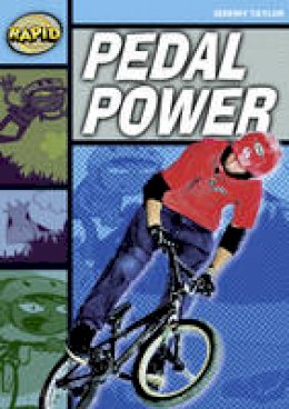 Jeremy Taylor - Rapid Stage 2 Set A: Pedal Power (Series 1) - 9780435907921 - V9780435907921