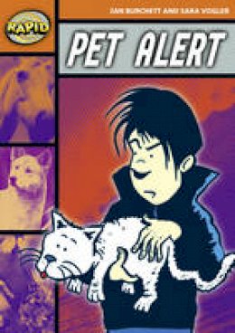 Jan Burchett - Rapid Stage 4 Set B: Pet Alert (Series 2) - 9780435910457 - V9780435910457