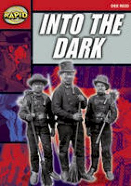 Dee Reid - Rapid Stage 5 Set A: Into the Dark (Series 2) - 9780435910778 - V9780435910778