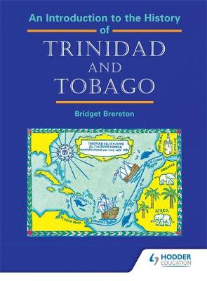 Bridget Brereton - Introduction to the History of Trinidad and Tobago - 9780435984748 - V9780435984748