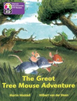 Martin Waddell - Primary Years Programme Level 5 the Great Tree Mouse Adventure 6 Pack (Pearson Baccalaureate Primary Years Programme) - 9780435993931 - V9780435993931