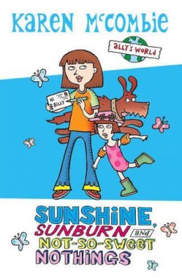 Karen McCombie - Summer Special Sunshine, Sunburn and Not-So-Sweet Nothings (Ally's World) - 9780439950565 - KEX0265623