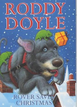 Roddy Doyle - Rover Saves Christmas - 9780439993982 - KMO0002839