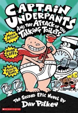Dav Pilkey - Captain Underpants and the Attack of the Talking Toilets - 9780439995443 - 9780439995443