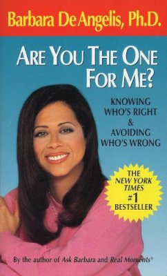 Barbara de Angelis - Are You the One for Me?: Knowing Who's Right & Avoiding Who's Wrong - 9780440215752 - V9780440215752