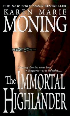 Karen Marie Moning - The Immortal Highlander - 9780440237563 - V9780440237563
