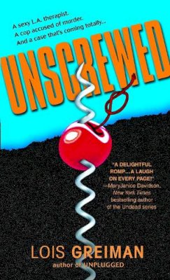 Lois Greiman - Unscrewed - 9780440243618 - V9780440243618