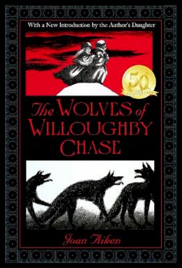 Joan Aiken - The Wolves of Willoughby Chase - 9780440496038 - V9780440496038