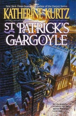 Katherine Kurtz - St. Patrick's Gargoyle - 9780441007257 - KLJ0013429