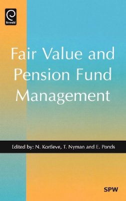 Niels E. Kortleve (Ed.) - Fair Value and Pension Fund Management - 9780444522450 - V9780444522450