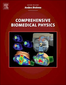 Anders Brahme - Comprehensive Biomedical Physics - 9780444536327 - V9780444536327