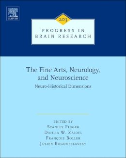 Stanley Finger - The Fine Arts, Neurology, and Neuroscience - 9780444627308 - V9780444627308