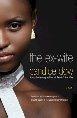 Candice Dow - The Ex-Wife - 9780446179546 - V9780446179546