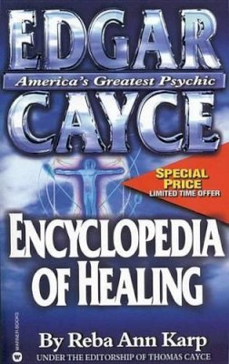 Reba Ann Karp - Edgar Cayce Encyclopedia of Healing - 9780446608411 - V9780446608411