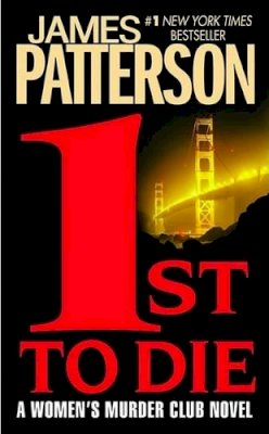 James Patterson - 1st to Die - 9780446610032 - KRF0002468