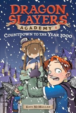 Kate McMullan - Countdown to the Year 1000 (Dragon Slayers' Academy #8) - 9780448435084 - V9780448435084