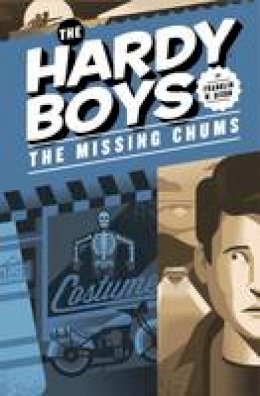 Franklin W. Dixon - The Missing Chums #4 (The Hardy Boys) - 9780448489551 - V9780448489551