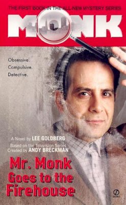 Lee Goldberg - Mr Monk Goes to the Firehouse - 9780451217295 - V9780451217295